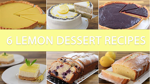 6 Lemon Dessert Recipes 
