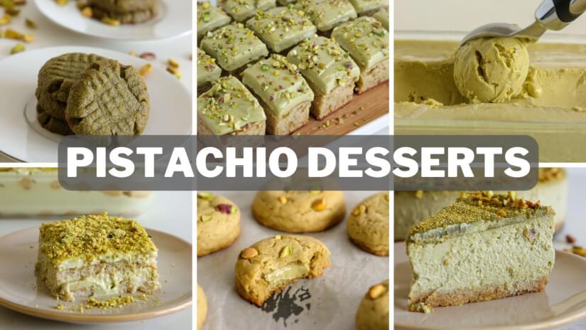 6 Amazing Pistachio Dessert Recipes